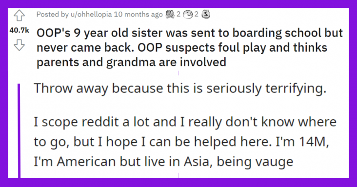 9-Year-Old Sister Was Sent To Boarding School But Never Came Back, Brother Shares Scary Family Drama - grandgoldman.com