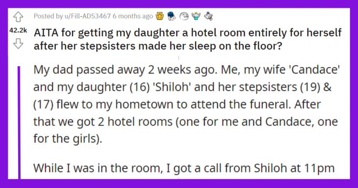 Father Gets Her Daughter A Separate Hotel Room After Her Step-Sisters Made Her Sleep On The Floor, Family Drama Ensues