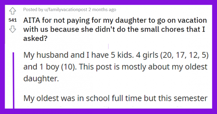 Mother Decides Not To Pay For Her 20-Years Old Daughter To Go On Vacation With Them, Family Drama Ensues