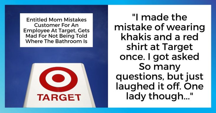 Entitled Mom Mistakes Customer For An Employee At Target, Gets Mad For Not Being Told Where The Bathroom Is - grandgoldman.com
