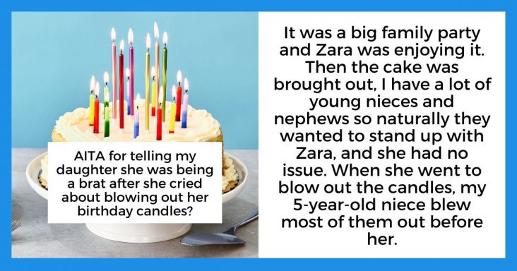 Father Calls Daughter A Brat For Crying After Her Cousin Blows The Candles On Her Birthday Cake