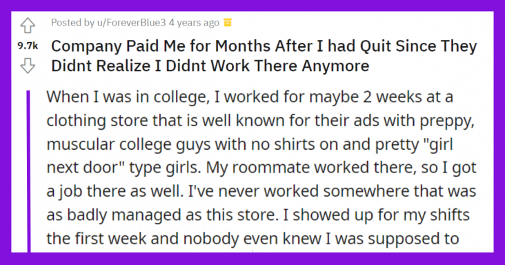 Company Keeps Paying Employee Months After He Had Quit