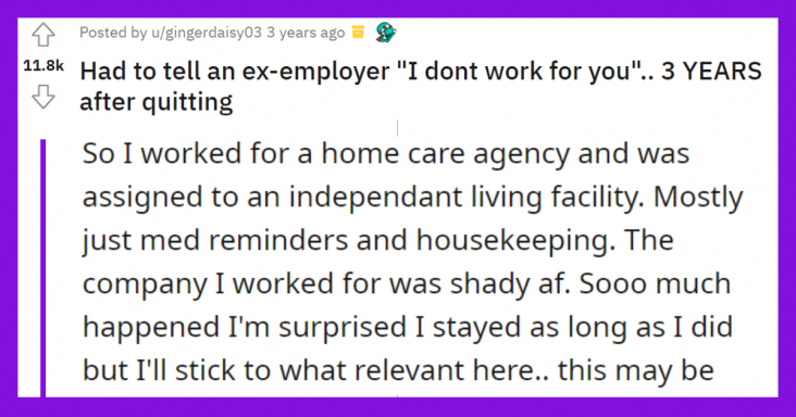 Employee Had To Tell An Ex-Employer “I Don’t Work For You” 3 Years After Quitting - grandgoldman.com