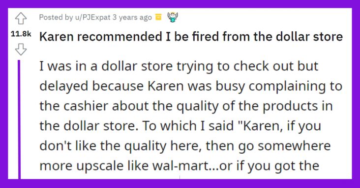 Woman Wants Manager To Fire A Customer From The Dollar Store Who Don’t Work There - grandgoldman.com
