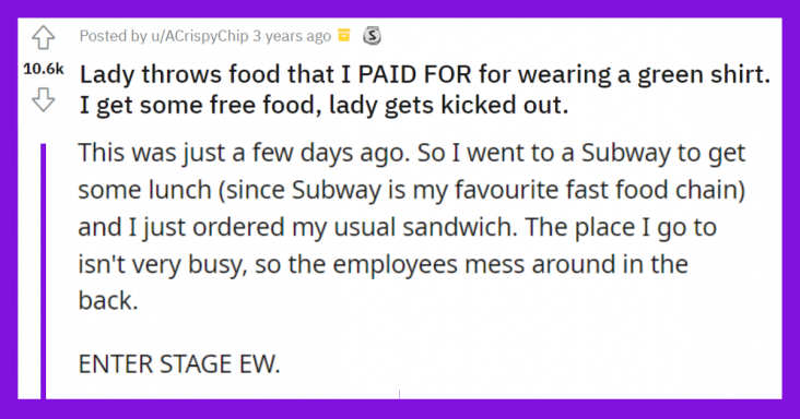 Crazy Woman Throws Customer’s Food Wearing A Green Shirt At Subway, Gets Kicked Out