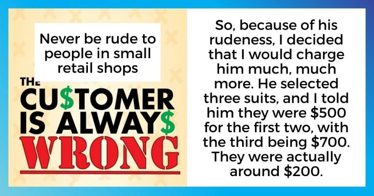Customer Gets Charged An A$$hole Tax For Being Rude To This Retailer - grandgoldman.com