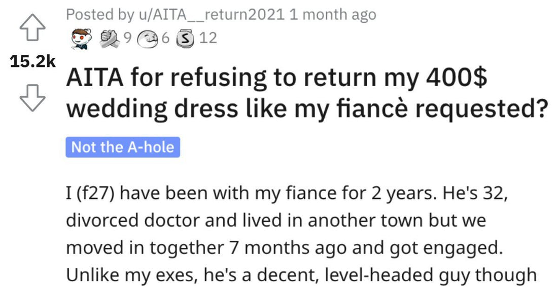 Bride Asks If She’s Wrong For Not Returning Her $400 Wedding Dress - grandgoldman.com