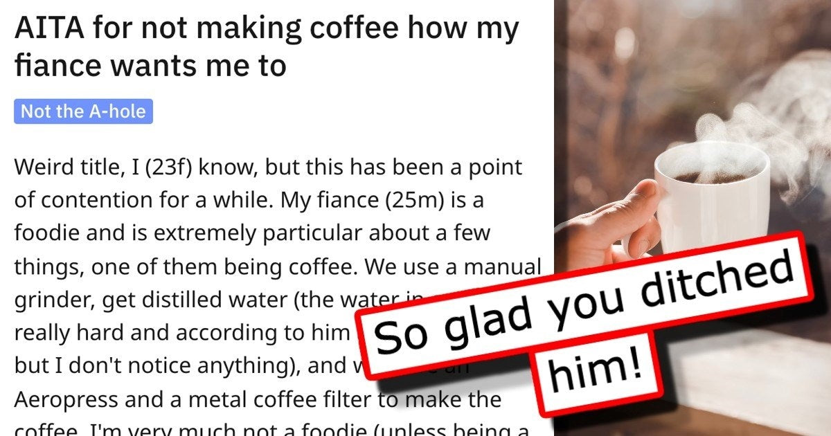 Woman Refuses To Make Coffee The Way Her Controlling Fiancé Wanted Her To Make It - grandgoldman.com