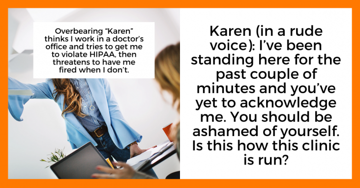 Karen Assumes Redditor Works At Doctors Office, Wants Them Fired From There