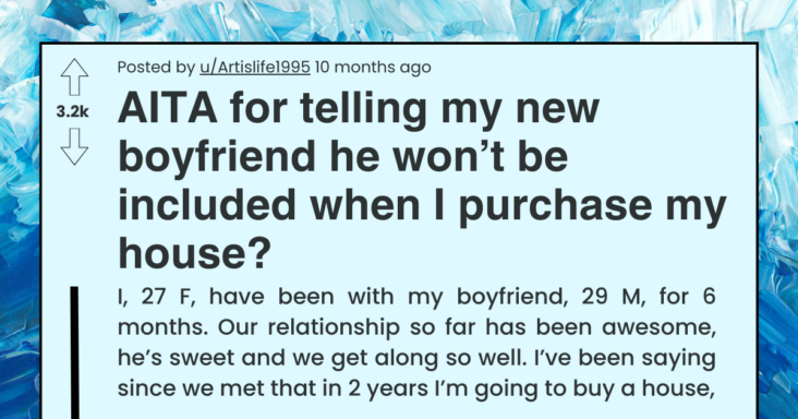 Single Mom Refuses To Co-own A House With Her Boyfriend, Asks If She’s Wrong