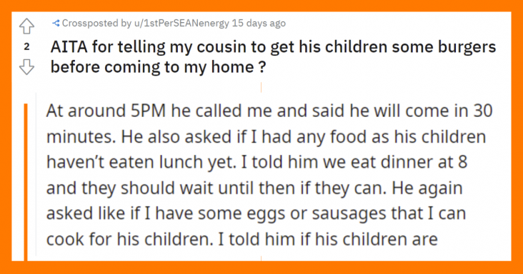 Redditor Asks Cousin To Bring Burgers For His Children, Gets Berated For Not Cooking For Them