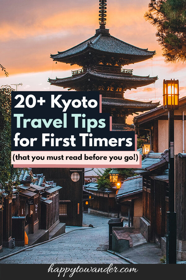 7 travel tips for the ancient imperial city of Kyoto in Japan