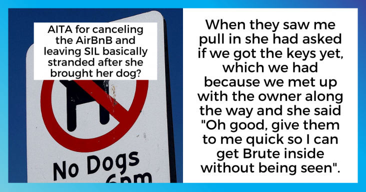 Entitled SIL Brings Her Dog To No Dogs Allowed Location, Ruins Vacation For Everyone - grandgoldman.com