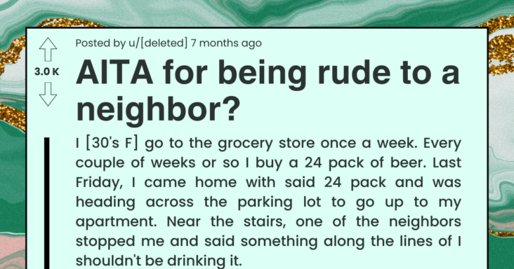 Woman Shuts Down Her Neighbor Who Tried To Police Her For Purchasing Beer, Asks If She Went Too Far