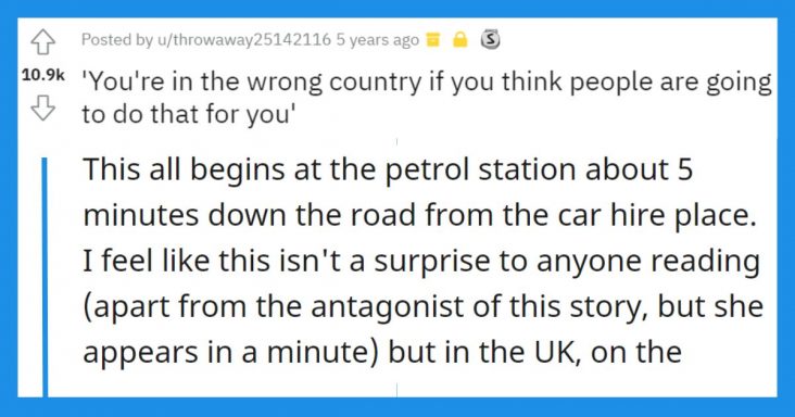 American Woman Creates A Fuss About No One Filling The Gas For Her At A British Petrol Station