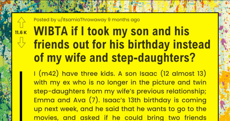 Dad Asks If He’s Wrong For Taking Son And His Friends Out Instead Of His Step Daughter