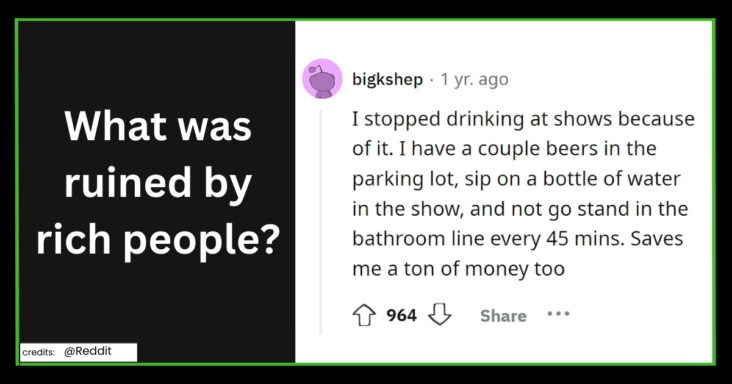 People Post About All The Things That Rich People Ruined For Everyone Else And It’s Spot On - grandgoldman.com