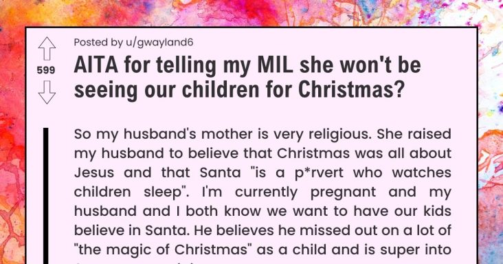 Wife Warns Mother-in-Law She Won’t Be Seeing Her Grandchildren On Christmas - grandgoldman.com