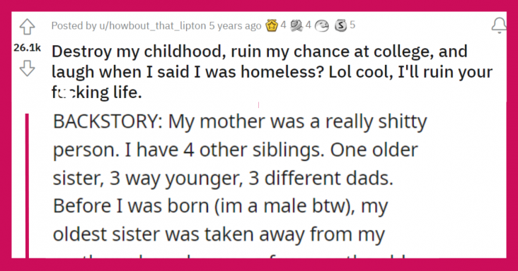 Son Gets Nuclear Revenge On Mother Who Ruined His Childhood