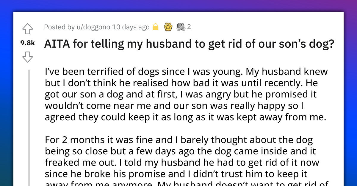 Woman With A Fear Of Dogs Allows Son’s Dog To Stay In The House, Wants To Get Rid Of It After Two Months