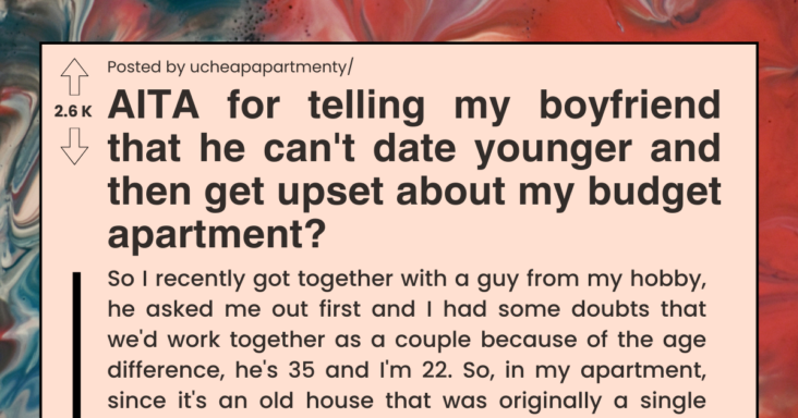Girlfriend Asks If She’s Wrong For Telling Her Boyfriend That He Can’t Date Any Younger Women