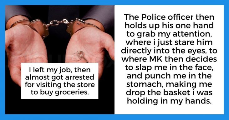 Customer Almost Got Arrested For Shopping At A Grocery Store He Used To Work For