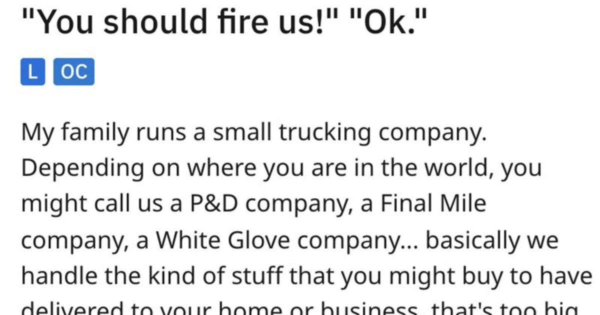 Trucking Company Takes Clients Own Advice and Fires Them After Calling Their Bluff - grandgoldman.com