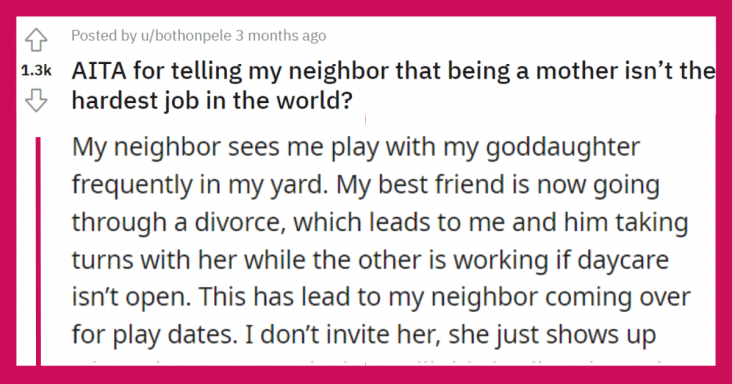Redditor Tells Their Neighbor That Being A Mother Isn’t The Hardest Job In The World