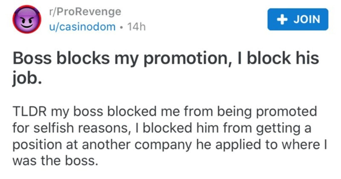 Boss Blocks Employee’s Promotion, Employee Blocks His Job