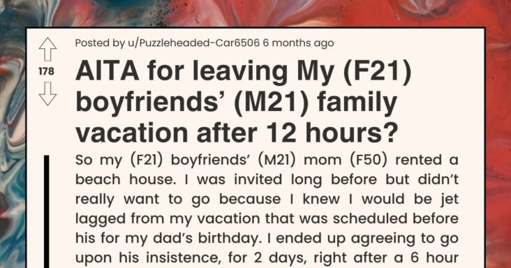 Woman Decides To Leave From Vacation Early Because Boyfriend’s Mom Won’t Stop Parenting Her