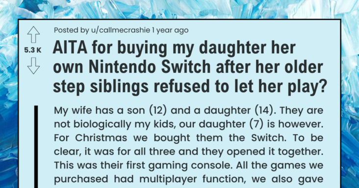 Dad Asks If He’s Wrong For Buying His Daughter Her Own Nintendo Switch And Not For His Stepchildren