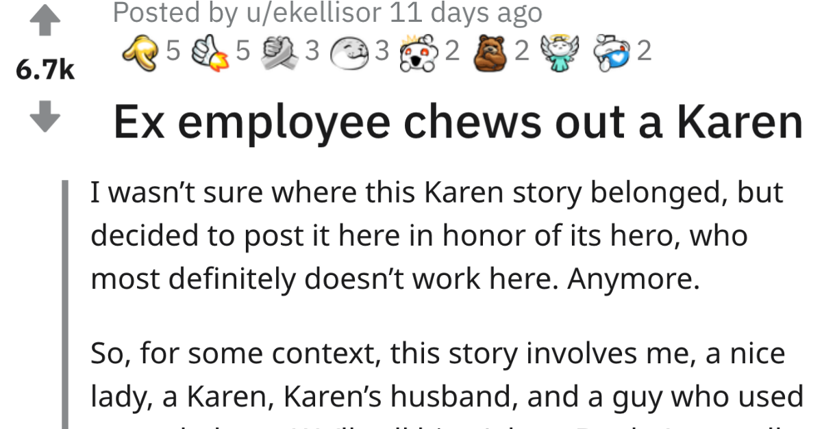 Ex Employee Chews Out Karen Because Customers Can Say Anything