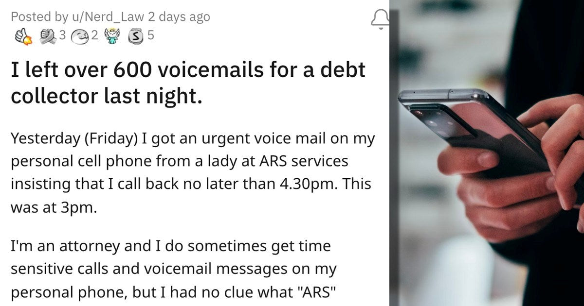 Guy Has Revenge On A Debt Collector Company By Leaving 600 Voicemail Messages