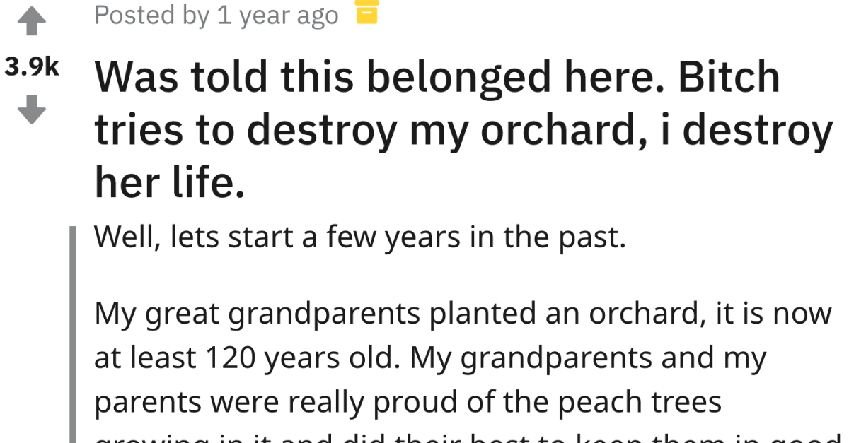 Karen Destroys 120 Year Old Orchard So This Woman Destroyed Her Life - grandgoldman.com