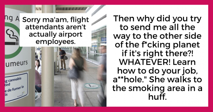 Entitled Passenger Berates Flight Attendant For Not Doing Their Job At The Airport