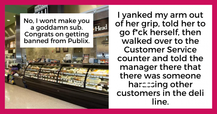 Deli Employee Who Doesn’t Work There Anymore Refuses To Make Sandwich For Customer