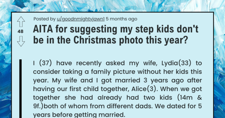 Wife Walks Out When Husband Asks To Take A Family Picture Without Step-kids