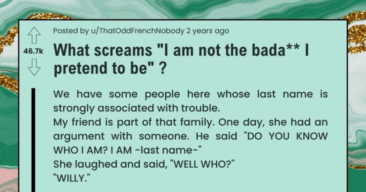 15 Cringy Signs That Someone Is Pretending To Be Tough And Failing Miserably - grandgoldman.com