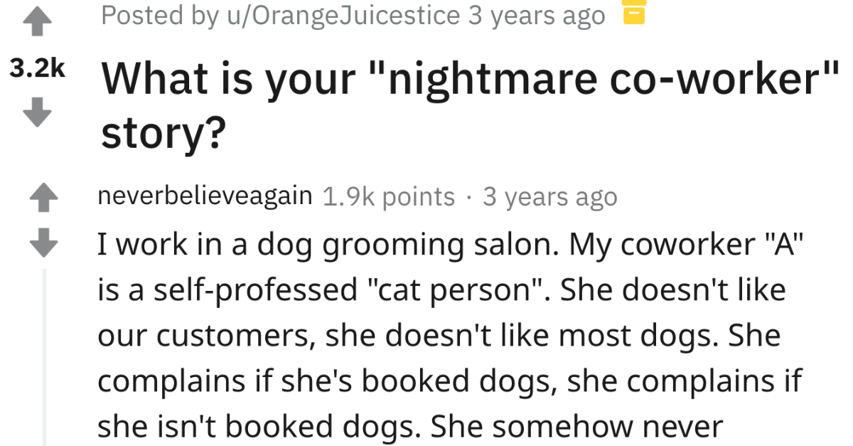 Reddit Users Share Stories Of Their Most Awful Coworkers
