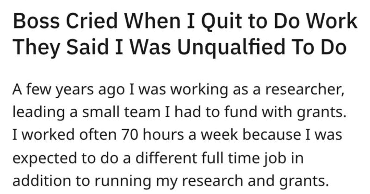 Boss Breaks Down After Employee Gets New Job They Were Told They Were Not Qualified For