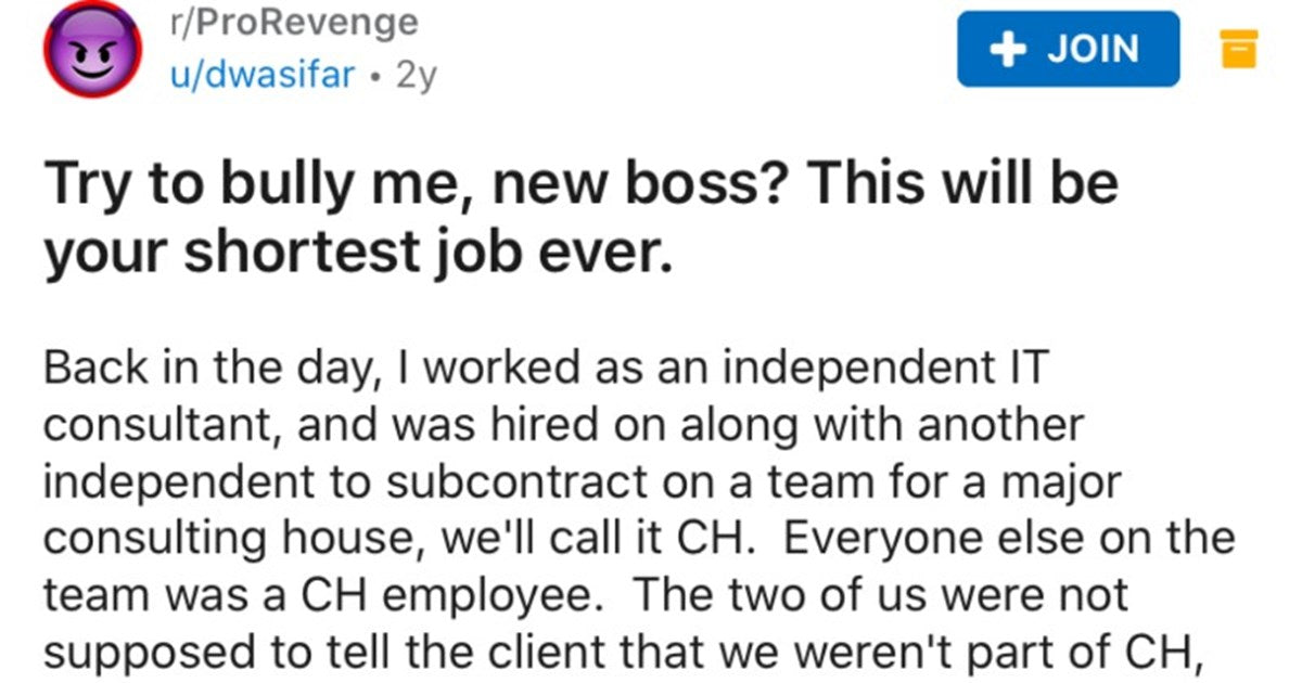New Boss Tries To Play Alpha, IT Consultant Gets Him Fired
