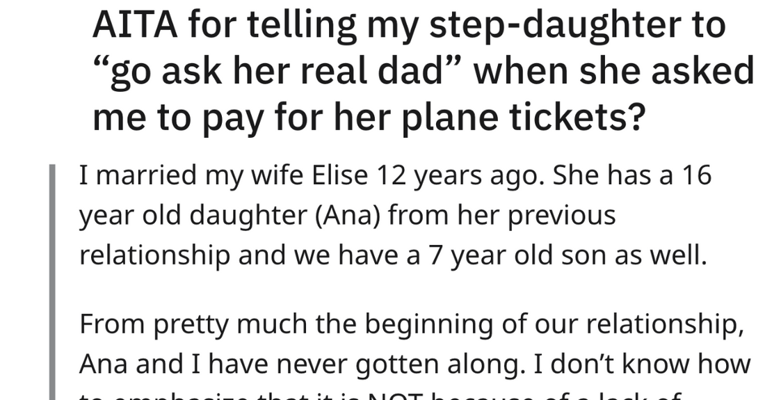 Dad Tells His Bratty Step-Daughter To Go Ask Money From Her ‘Real Dad’