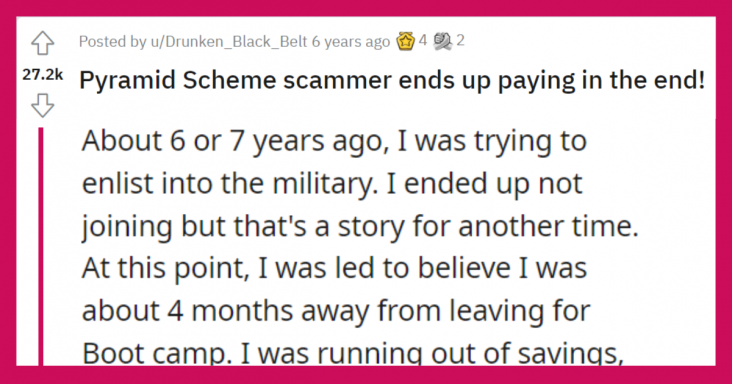 Guy Makes Pyramid Scheme Scammer Pay Their Dues And Ruins Their Life - grandgoldman.com