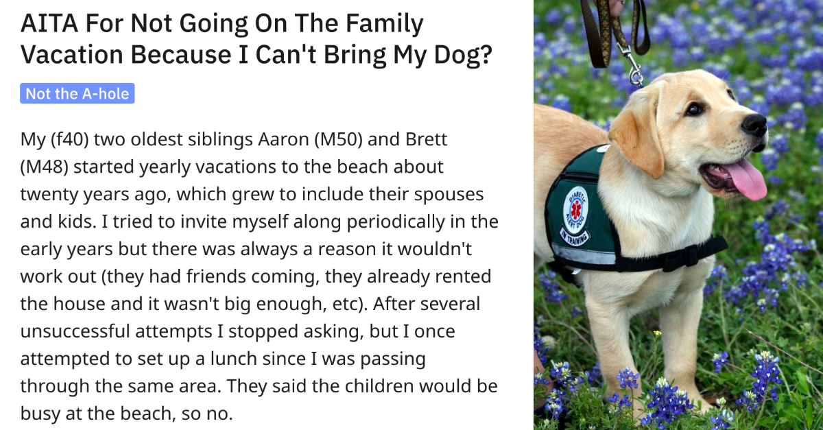 Woman Decides Not To Go On Family Vacation Because She Can’t Bring Her ESA Dog