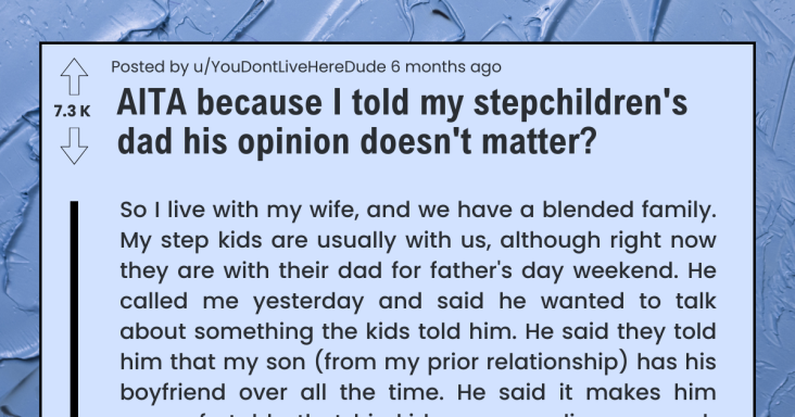 Father Shuts Down His Children’s Stepfather By Saying His Opinions Doesn’t Matter - grandgoldman.com
