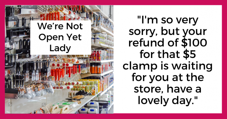 Customer Breaks In Store, Refuses To Accept That They Are Not Open Yet - grandgoldman.com