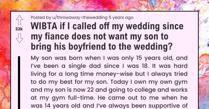 Groom Asks If He Should Call Off His Wedding Because His Fiance Doesn’t Want His Son To Bring His Boyfriend - grandgoldman.com