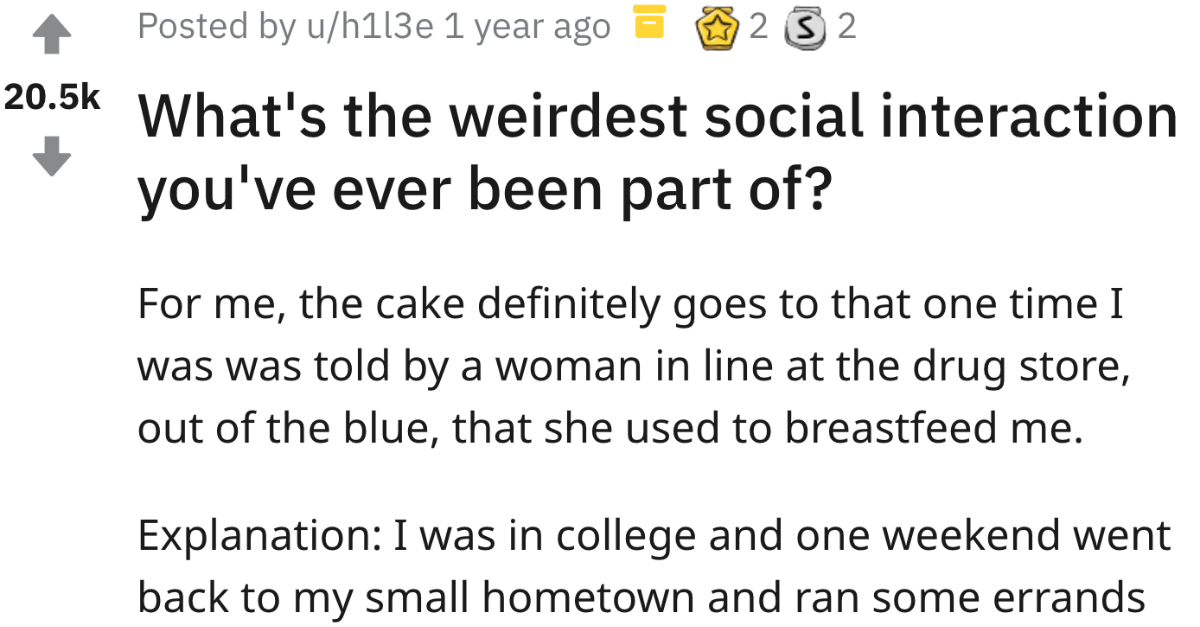 People Share The Weirdest Expierences They Have Gone Through