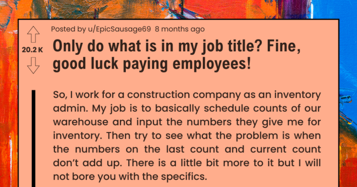 Employee Gets Asked To Do Only What Their Job Title Says, It Backfires On Management - grandgoldman.com