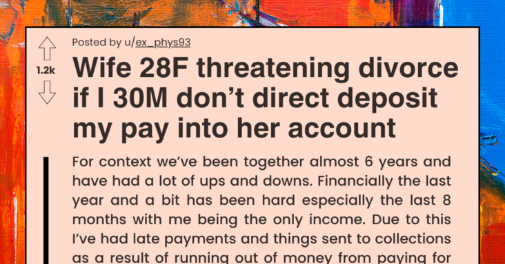 Wife Demands Husband To Give Her His Full Income Or Face Divorce And Child Custody Battle